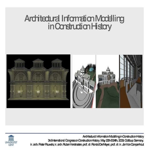 CH2009 - Architectural information modelling in construction history