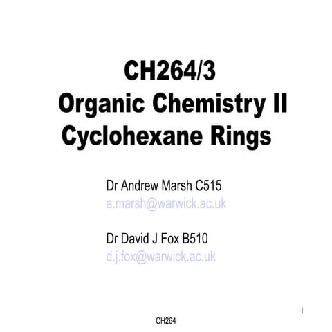 Year 2 Organic Chemistry Conformational Analysis of Cyclohexane Rings