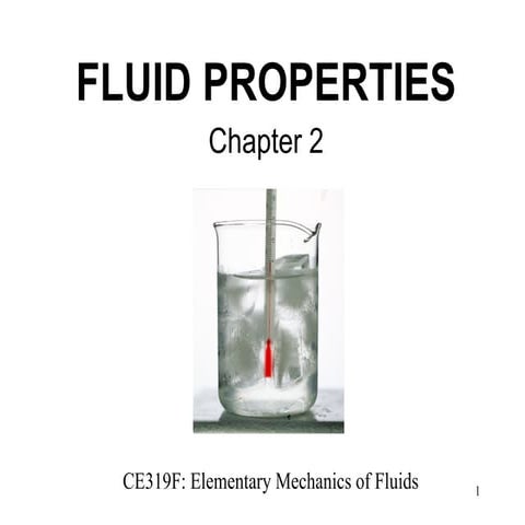 Chapter 2 Fluid Properties taught by professor | PPTX