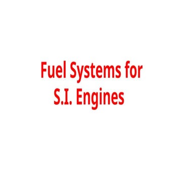 Fuel Injection in Spark Ignition Engine (Petrol Engine)