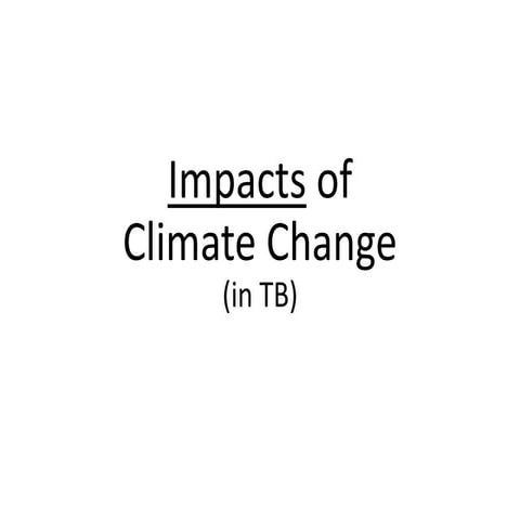 Ch 2 GW 2 Slides - Impacts of Climate Change