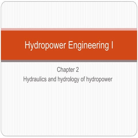 CH2 Hydraulics and hydrology of HP.pptx