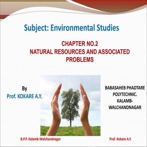 Ch 2 Natural Resources and Associated Problems