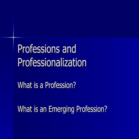 Ch 2 Professions And Professionalization