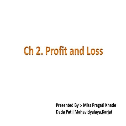 Ch 2 profit and loss