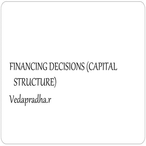 FINANCING DECISIONS