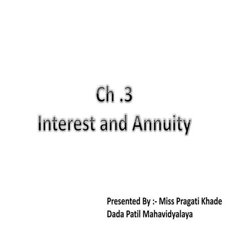 Ch 3 . intrerest and annutiy