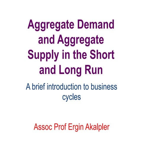 CH 3.2 Macro8_Aggregate Demand _Aggregate  Supply long and run.ppt