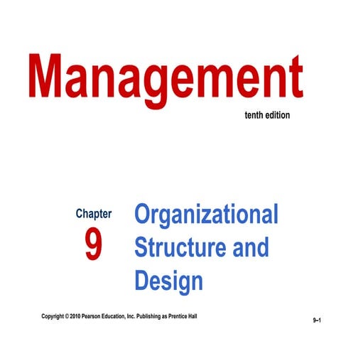 chapter 3- organizational structure and design | PPTX