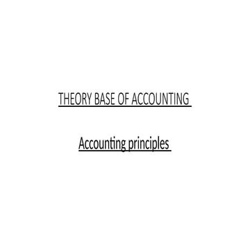 Chapter 3 ACCOUNTING PRINCIPLES PRESENTATION