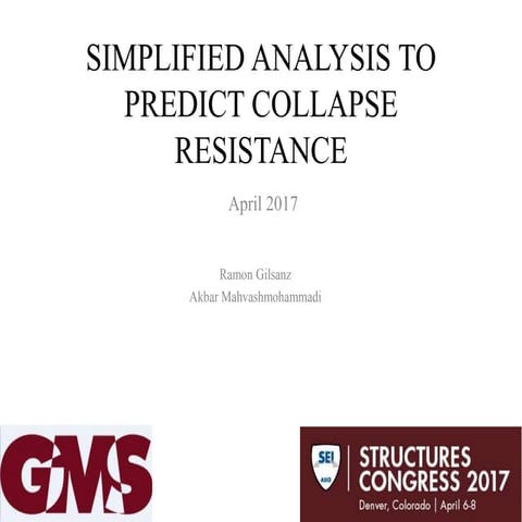 Simplified Analysis to Predict Collapse Resistance