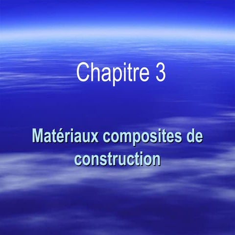 CH_3_Materiaux_composites_de_constructio.ppt
