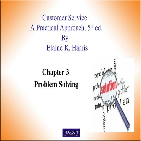 Chapter 3.  Problem Solving in Customer Service