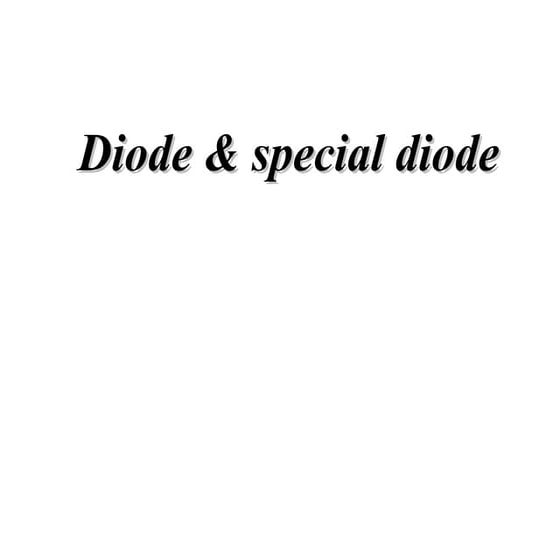 Special purpose of diode