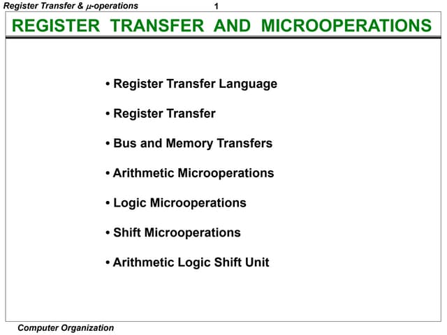 REGISTER  TRANSFER  AND  MICROOPERATIONS