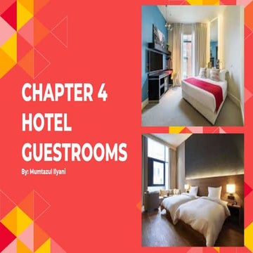 HOUSEKEEPING OPERATION: HOTEL GUESTROOMS