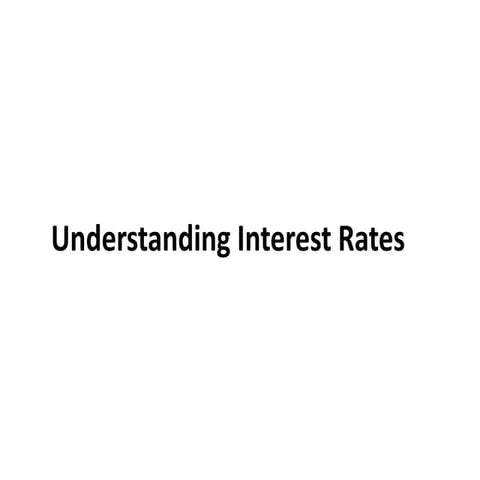 CH 4 interest rates about economics lesson | PDF