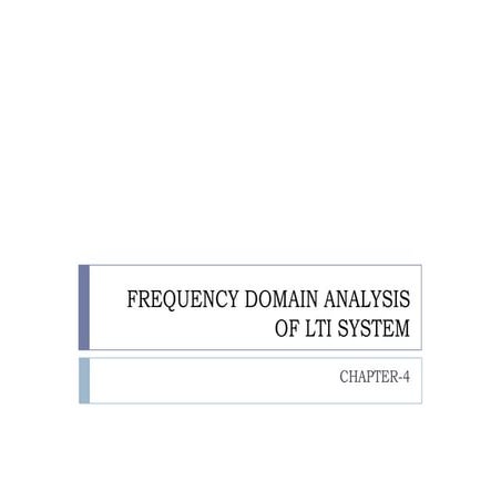 Signals and Systems Ch 4 5_Fourier Domain