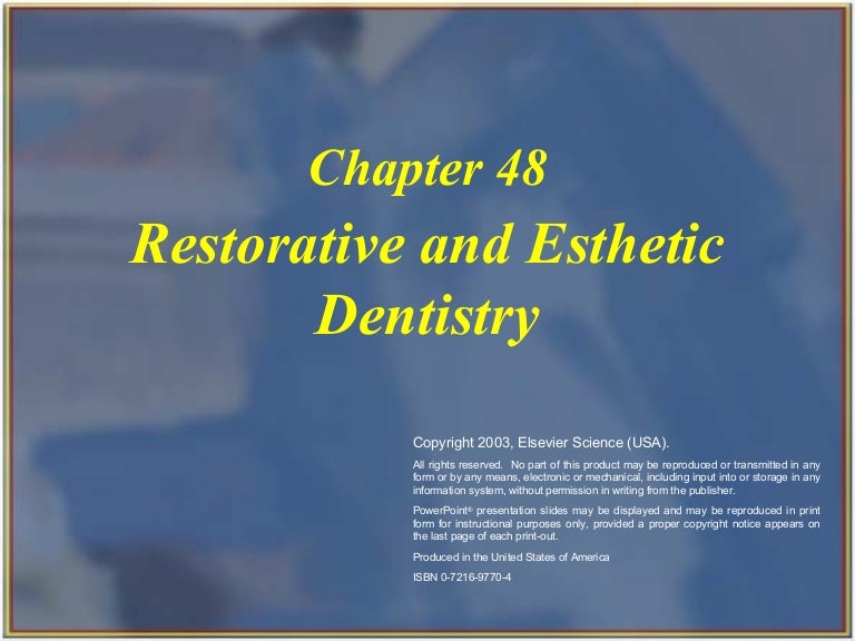Restorative and Esthetic Dentistry