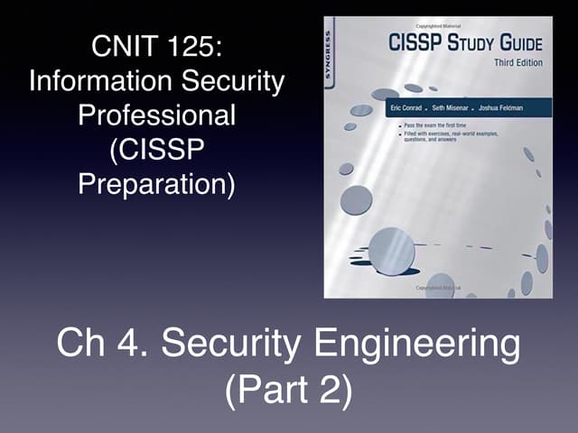 CISSP Prep: Ch 4. Security Engineering (Part 2)