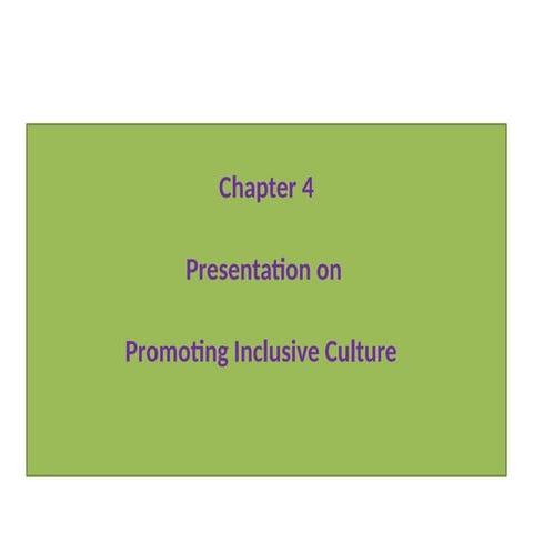 The introduction to inclusiveness chapter four means