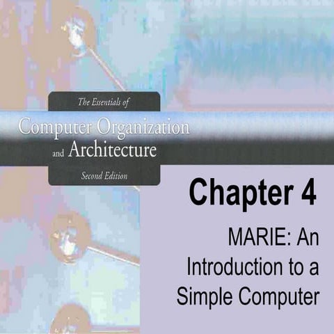 Computer Organization and ArchitectureCh 4 MARIE(PPT).pdf