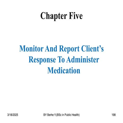 CH 5 monitor and report client's response to administer mediction.pdf