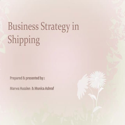 Biz strategy in shipping