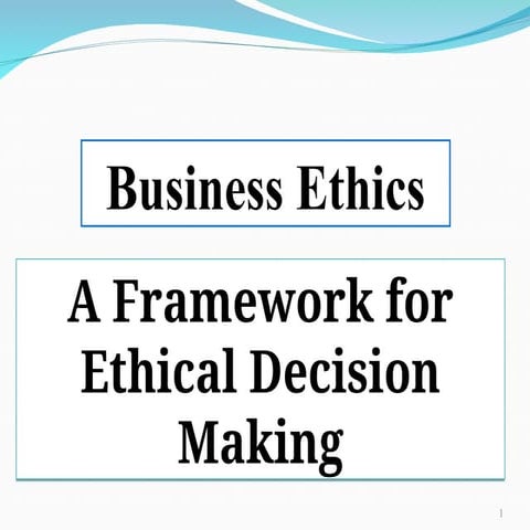 ch 5-Ethical-Decision-making- frame work ppt.ppt