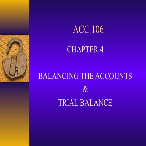 Ch 5 balancing the account and trial balance