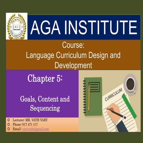 Ch 5 Goals Content and Sequencing_Mr. VATH VARY 2024.ppt