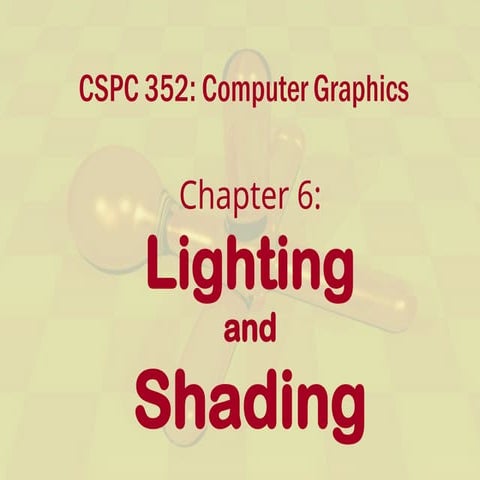 ch6 lighting and shading ch6 presenttion(1).pptx