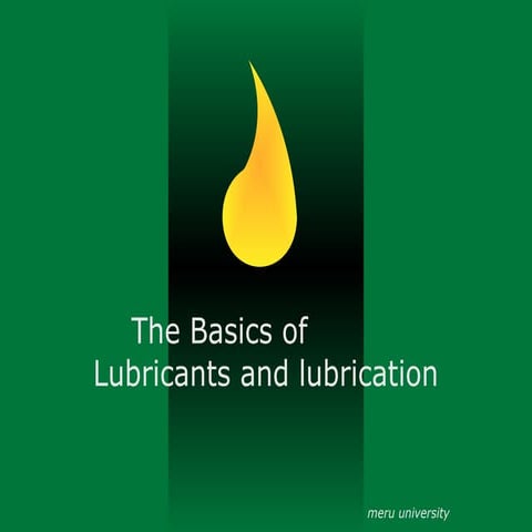 Ch_6 basic-of-lubricants-lubrication.ppt