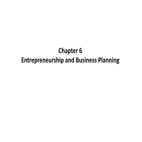 CH 6 Entrepreneurship and business planning.pptx
