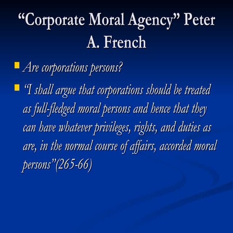 Ch 8  French: corporate moral agency