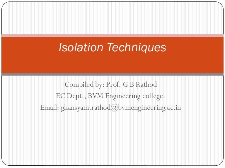 Isolation Techniques