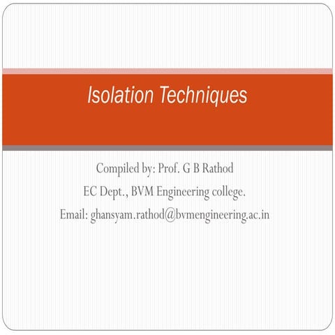 Isolation Techniques