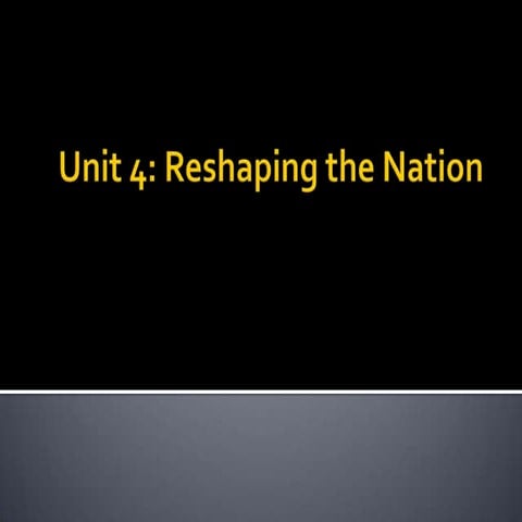 Reshaping the Nation