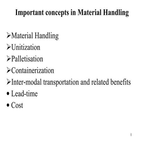 Ch 8 material handling