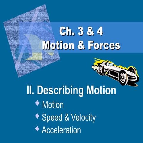 Ch 8 Motion 4.pptgkgfyhbfhjbhyyunnftugfhhhhnh
