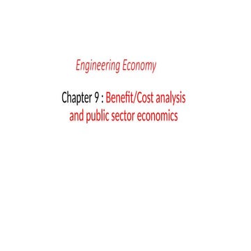 Ch 9 - Benefit and all Cost Analysis.pptx