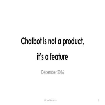 Chabot is a not a product, it's a feature