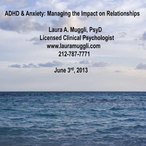 CHADD talk June 2013 Dr. Muggli