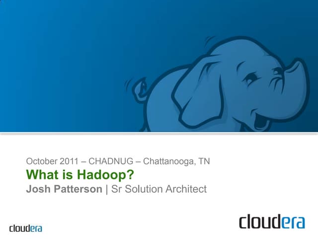 Oct 2011 CHADNUG Presentation on Hadoop