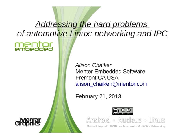 Addressing the hard problems of automotive Linux: networking and IPC
