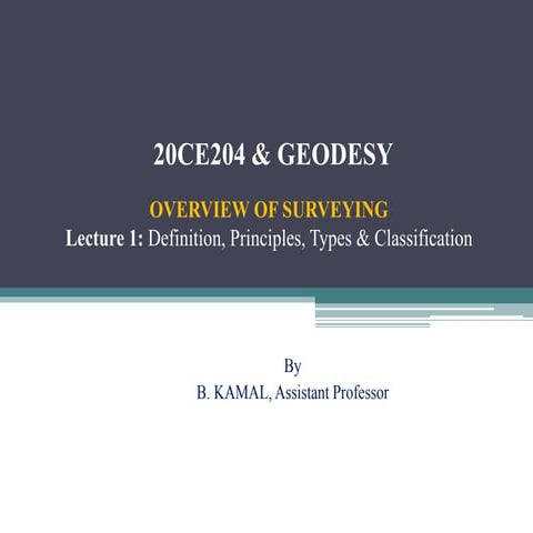 DEFINITIONS, PRINCIPLES AND CHAIN SURVEYING