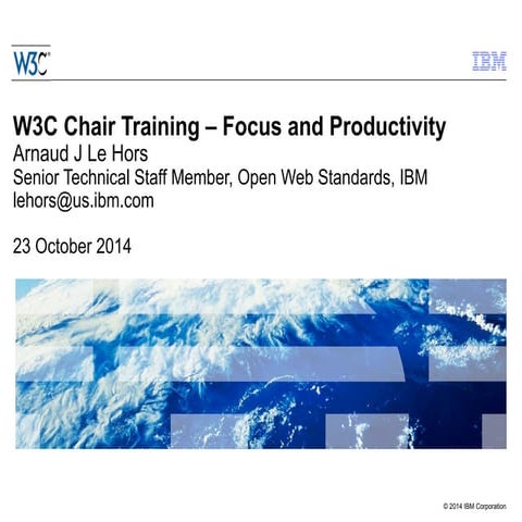 W3C Chair training Focus & Poductivity 2014102