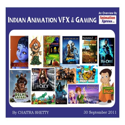 Indian Animation, VFX & Gaming Overview (2011)