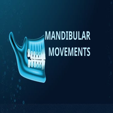 mandibular movements and their importance