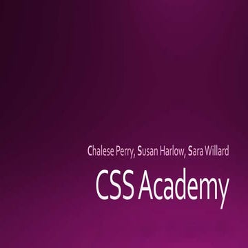 Chalese perry, susan harlow, sara willard